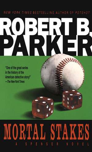 Mortal Stakes de Robert B. Parker