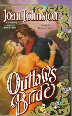 Outlaw's Bride de Joan Johnston