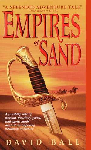 Empires of Sand de David Ball