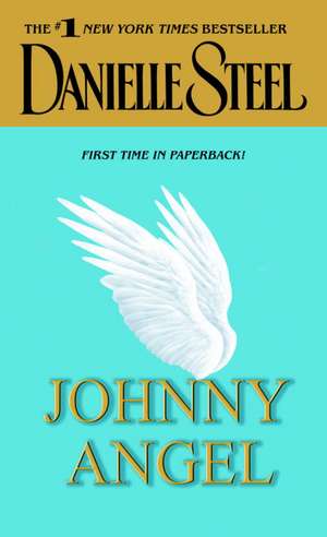 Johnny Angel de Danielle Steel