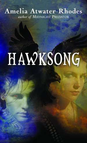 Hawksong de Amelia Atwater-Rhodes