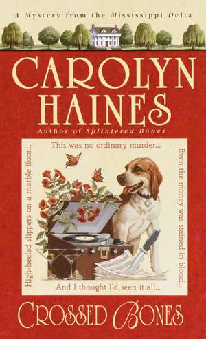 Crossed Bones de Carolyn Haines