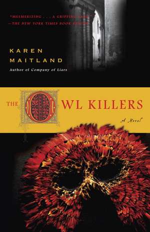 The Owl Killers de Karen Maitland