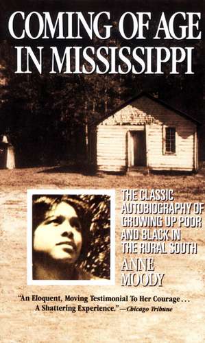 Coming of Age in Mississippi de Anne Moody