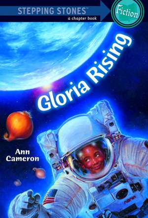 Gloria Rising de Ann Cameron