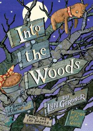 Into the Woods de Lyn Gardner