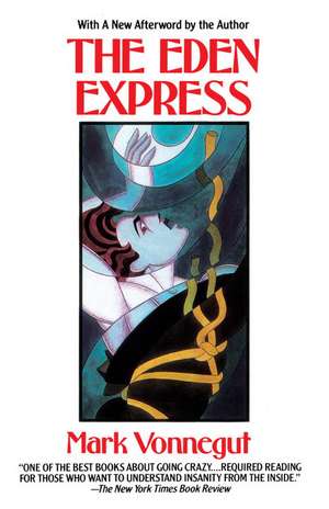 The Eden Express de Mark Vonnegut