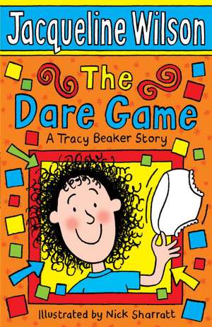 The Dare Game de Jacqueline Wilson