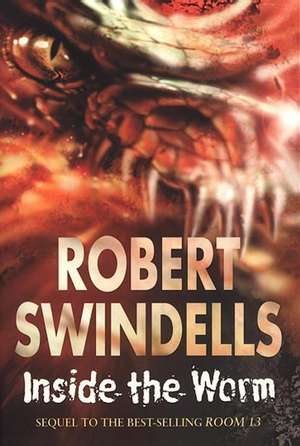 Inside The Worm de Robert Swindells