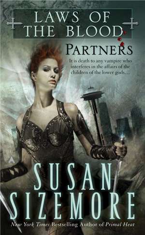 Laws of the Blood 2: Partners de Susan Sizemore