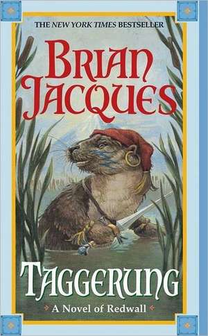 Taggerung de Brian Jacques