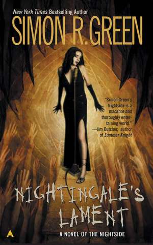 Nightingale's Lament: A Novel of the Nightside de Simon R. Green