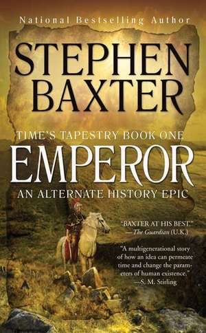 Emperor de Stephen Baxter