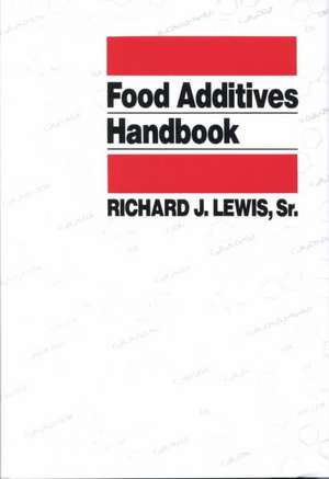 Food Additives Handbook de Richard J. Lewis