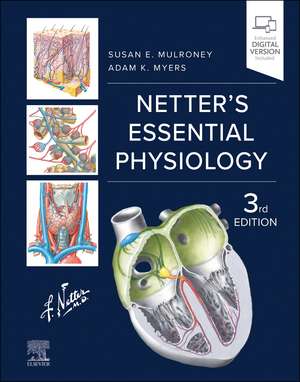 Netter's Essential Physiology de Susan Mulroney