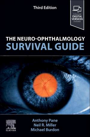 The Neuro-Ophthalmology Survival Guide de Anthony Pane