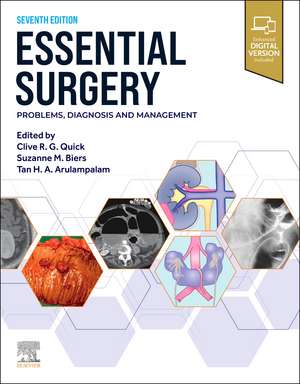 Essential Surgery: Problems, Diagnosis and Management de Clive R. G. Quick