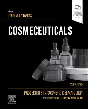 Cosmeceuticals: Procedures in Cosmetic Dermatology Series de Zoe Diana Draelos