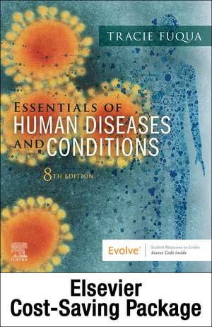 Essentials of Human Diseases and Conditions - Text and Workbook Package de Tracie Fuqua