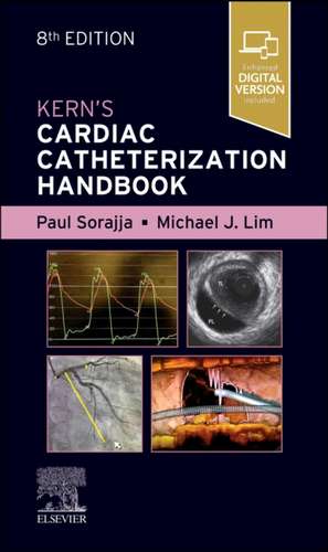 Kern's Cardiac Catheterization Handbook de Paul Sorajja