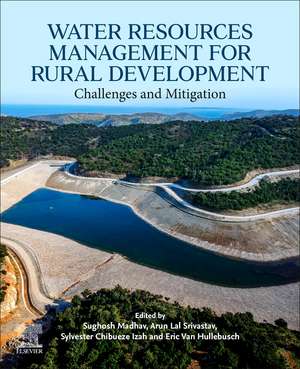 Water Resources Management for Rural Development: Challenges and Mitigation de Sughosh Madhav