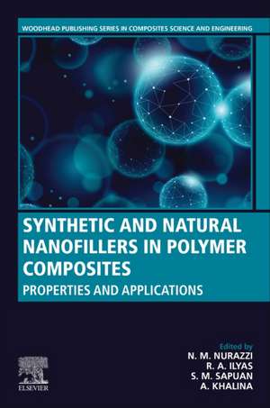 Synthetic and Natural Nanofillers in Polymer Composites: Properties and Applications de N. M. Nurazzi