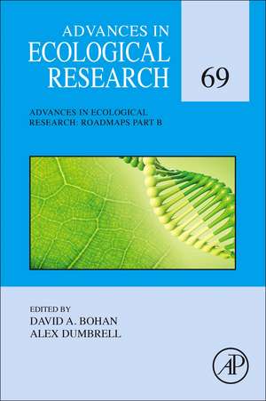 Advances in Ecological Research: Roadmaps Part B de David Bohan