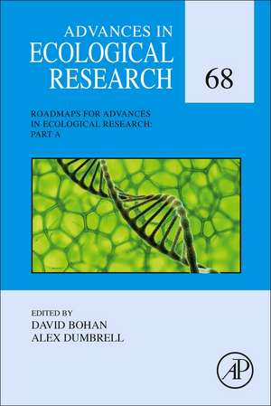 Advances in Ecological Research: Roadmaps Part A de David Bohan