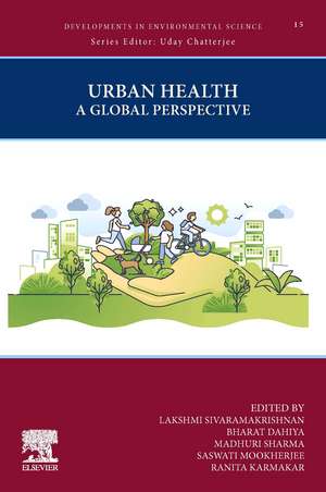 Urban Health: A Global Perspective de Lakshmi Sivaramakrishnan