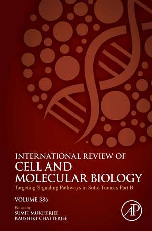 Targeting Signaling Pathways in Solid Tumors Part B de Sumit Mukherjee