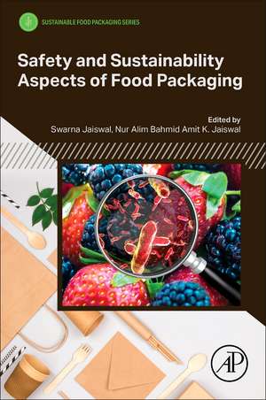 Safety and Sustainability Aspects of Food Packaging de Swarna Jaiswal