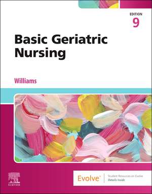 Basic Geriatric Nursing de Patricia A. Williams