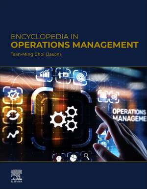 Encyclopedia in Operations Management de Tsan-Ming Jason Choi