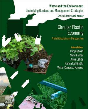 Circular Plastics Economy: A Multidisciplinary Perspective de Pooja Ghosh