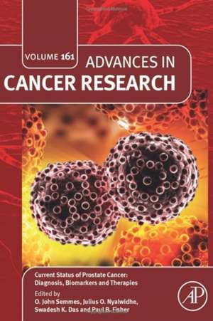 Current Status of Prostate Cancer: Diagnosis, Biomarkers and Therapies de Paul B. Fisher