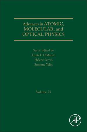 Advances in Atomic, Molecular, and Optical Physics de Susanne Yelin