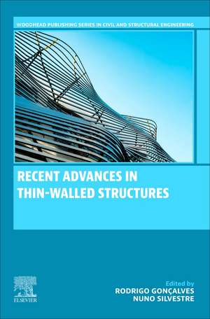 Recent Advances in Thin-Walled Structures de Rodrigo Gonçalves