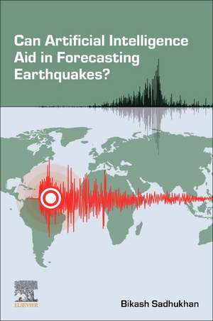 Can Artificial Intelligence Aid in Forecasting Earthquakes? de Bikash Sadhukhan