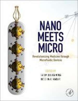Nano Meets Micro: Revolutionizing Medicine through Microfluidic Devices de Fatemeh Hataminia