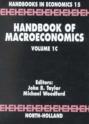 Handbook of Macroeconomics de John B. Taylor