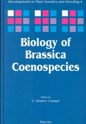 Biology of Brassica Coenospecies de C. Gomez-Campo