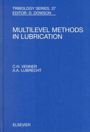 Multi-Level Methods in Lubrication de C.H. Venner