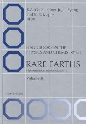 Handbook on the Physics and Chemistry of Rare Earths: High Temperature Rare Earths Superconductors - I de K.A. Gschneidner