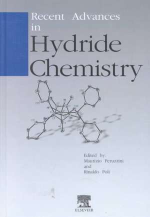 Recent Advances in Hydride Chemistry de Maurizio Peruzzini