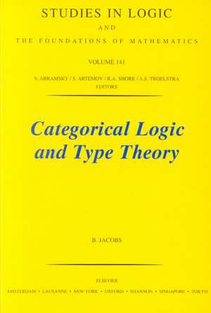 Categorical Logic and Type Theory de B. Jacobs