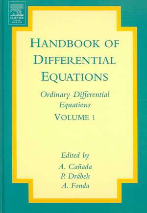 Handbook of Differential Equations: Ordinary Differential Equations de A. Canada