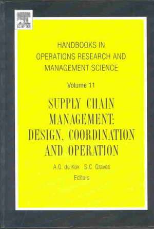 Supply Chain Management: Design, Coordination and Operation de Dekok