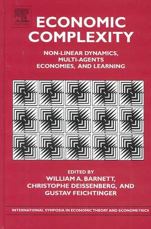 Economic Complexity: Non-Linear Dynamics, Multi-Agents Economies and Learning de William A. Barnett