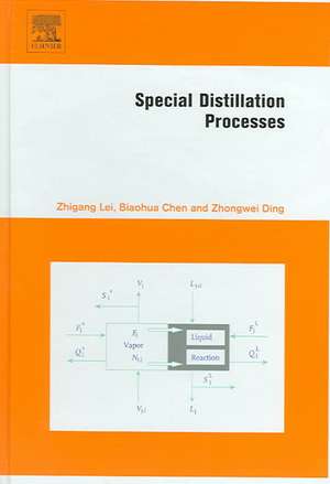 Special Distillation Processes de Zhigang Lei