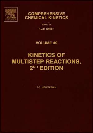 Kinetics of Multistep Reactions de Friedrich G. Helfferich